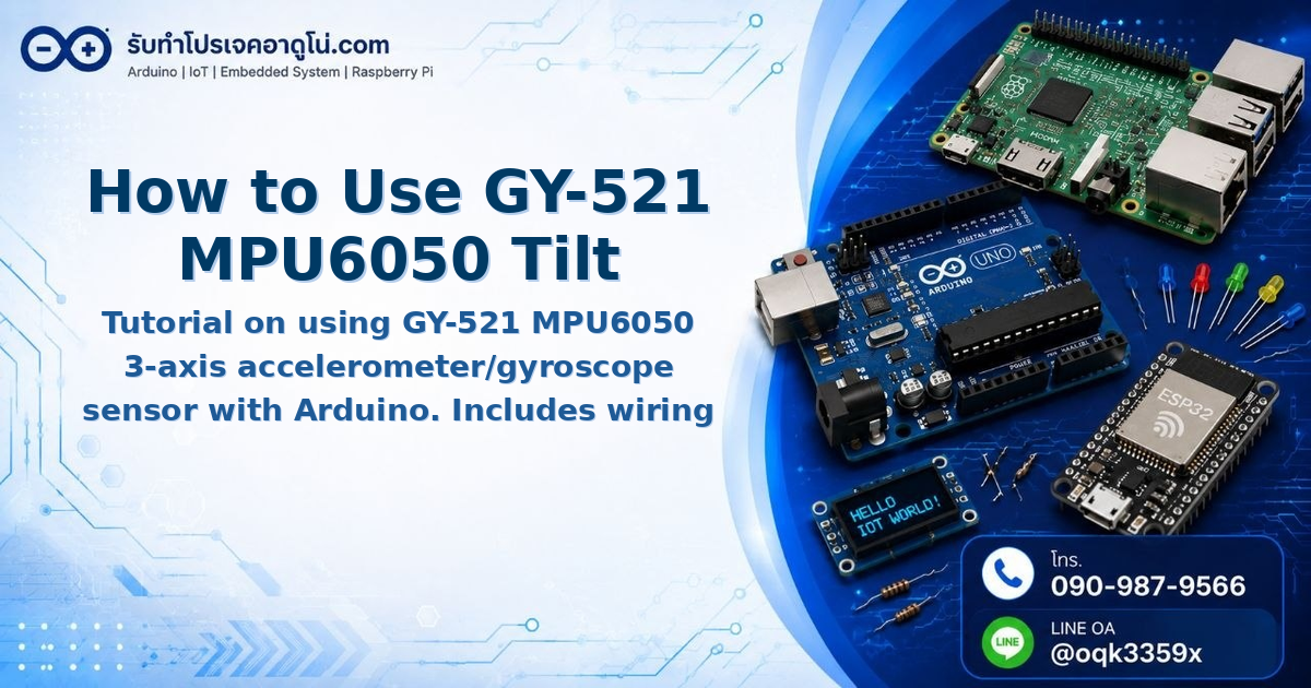 How to Use GY-521 MPU6050 Tilt Sensor with Arduino