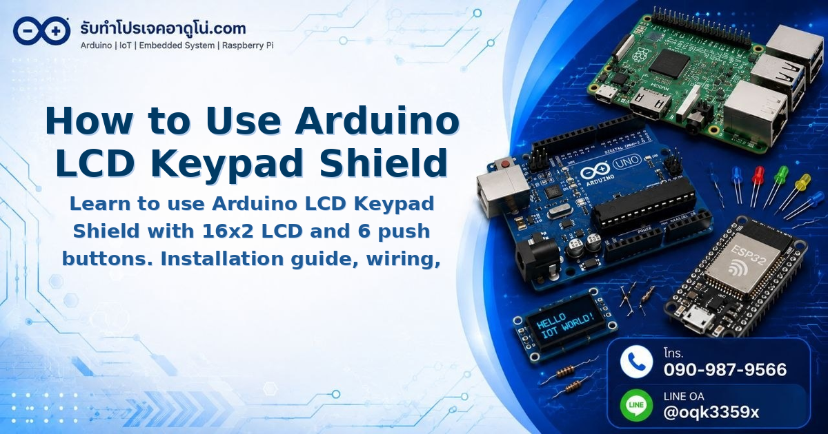 How to Use Arduino LCD Keypad Shield with 16x2 Display and Buttons