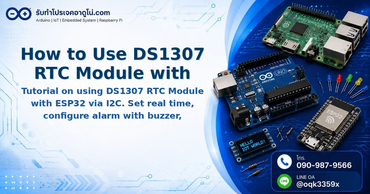 How to Use DS1307 RTC Module with ESP32 for Clock and Alarm Projects