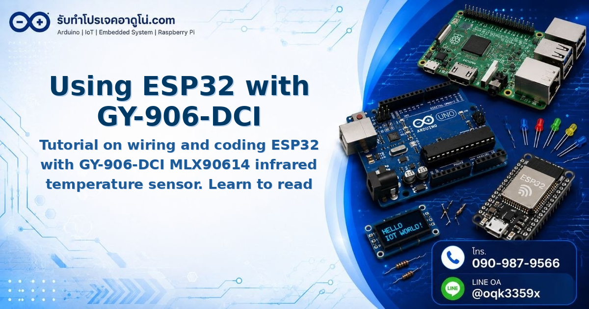 Using ESP32 with GY-906-DCI MLX90614 Contactless Temperature Sensor